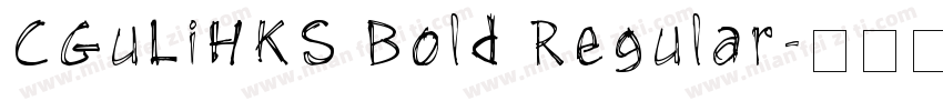 CGuLiHKS Bold Regular字体转换